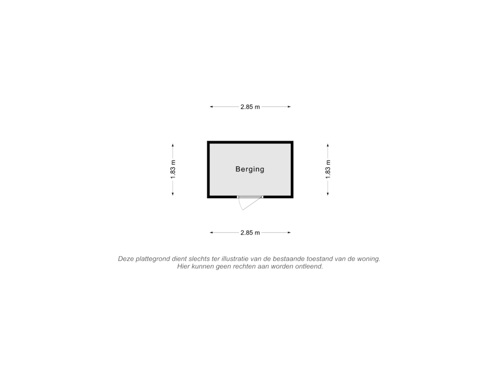 View floorplan of Berging of Gasthuis 3-76