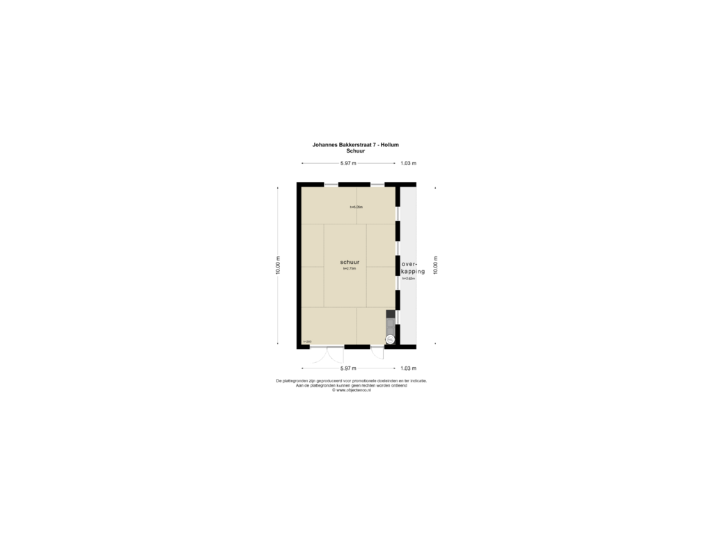 View floorplan of Schuur of Johannes Bakkerstraat 7