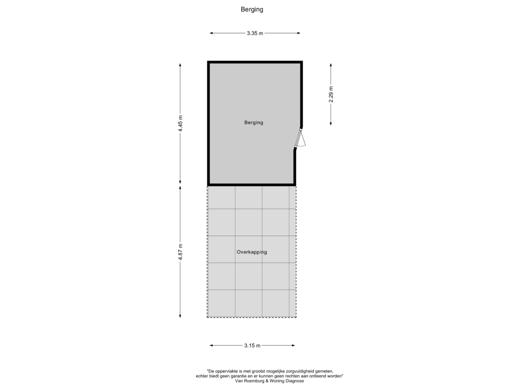 View floorplan of Berging of Veenwaterweg 3-2