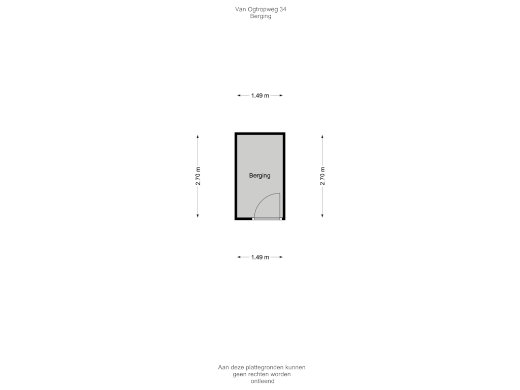 View floorplan of Berging of van Ogtropweg 34