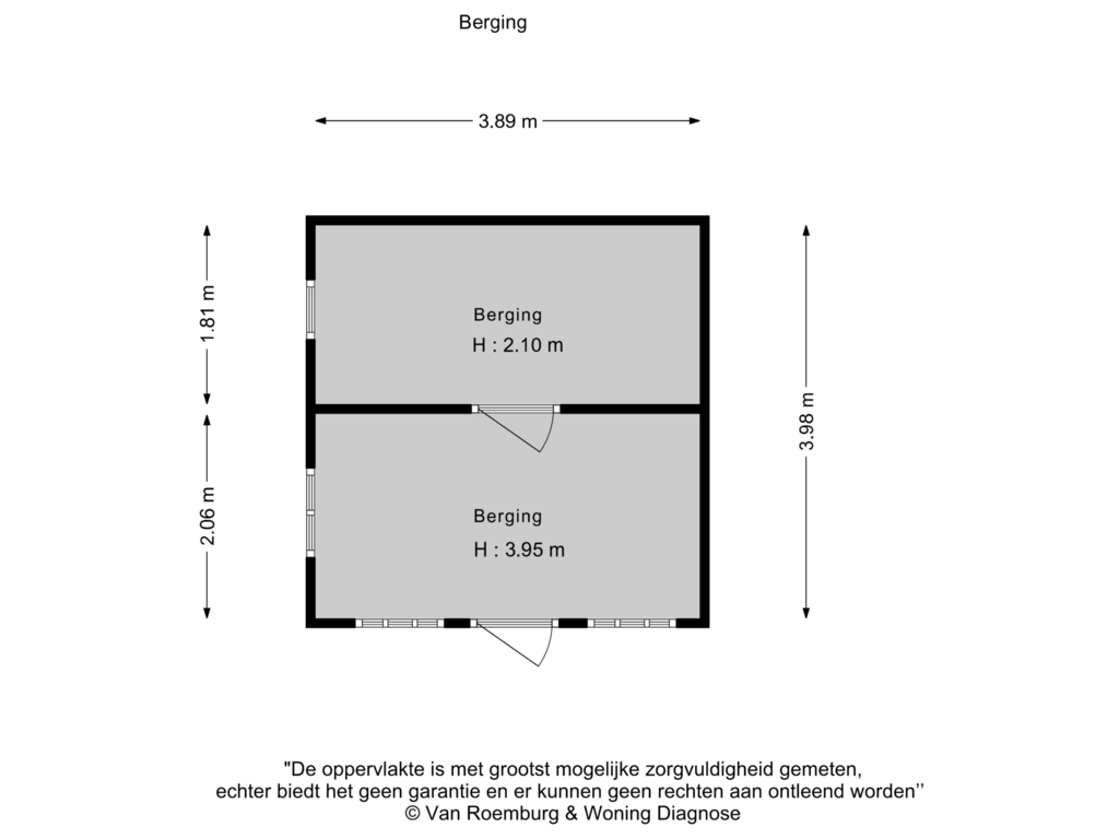 View floorplan of Berging of Drosteweg 34