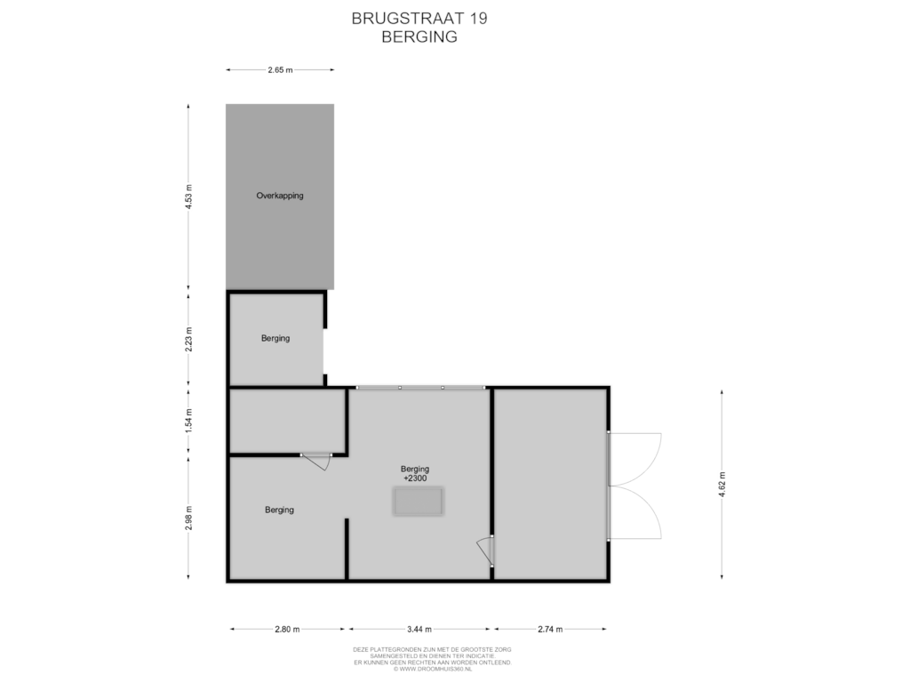 View floorplan of Berging of Brugstraat 19