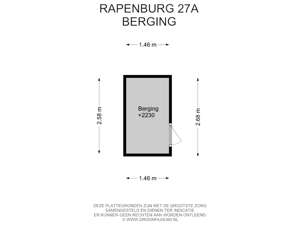 Bekijk plattegrond van Berging van Rapenburg 27-A