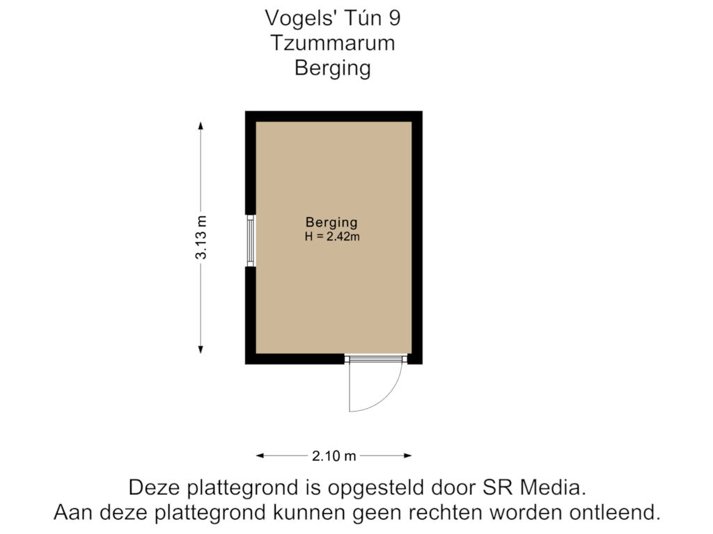 View floorplan of Berging of Vogels' tún 9