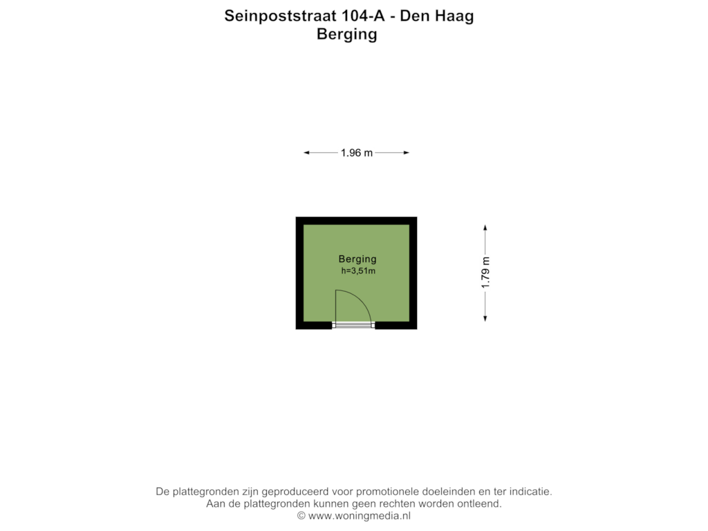 View floorplan of Berging of Seinpoststraat 104-A