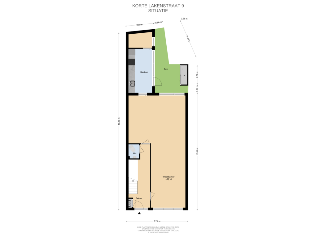 View floorplan of Situatie of Korte Lakenstraat 9