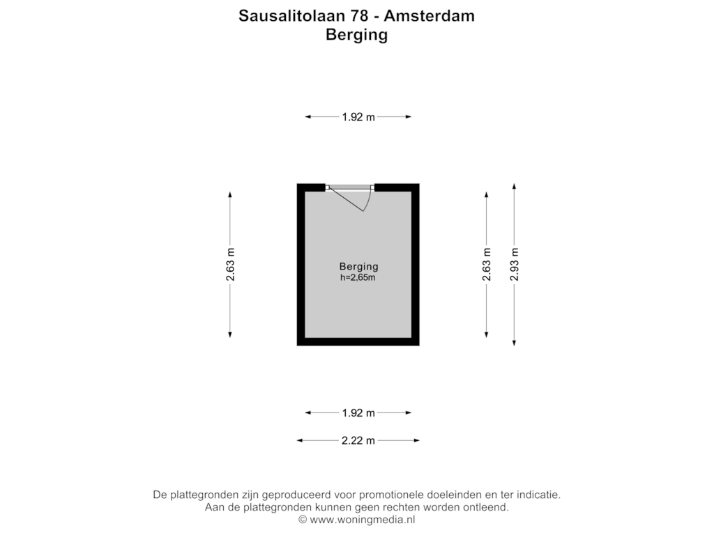 View floorplan of Berging of Sausalitolaan 78