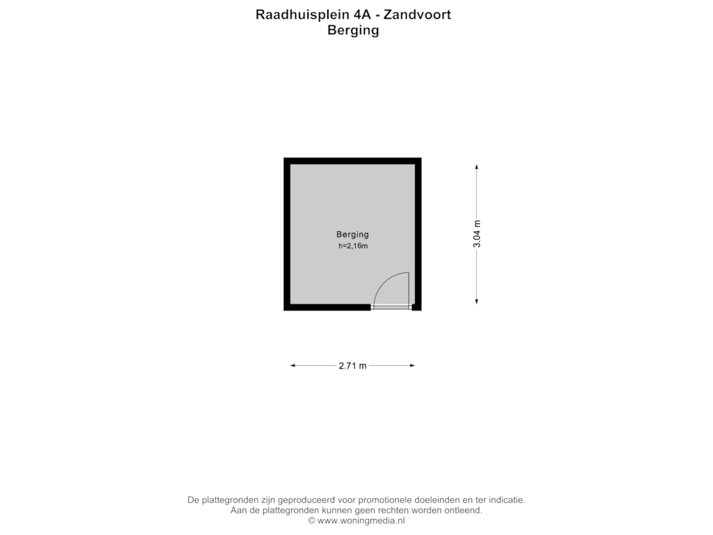 Bekijk plattegrond van Berging van Raadhuisplein 4-A