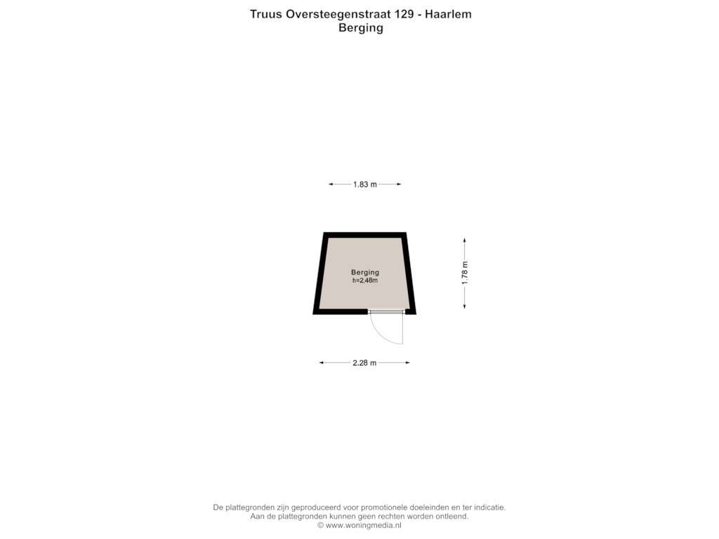 View floorplan of Berging of Truus Oversteegenstraat 129