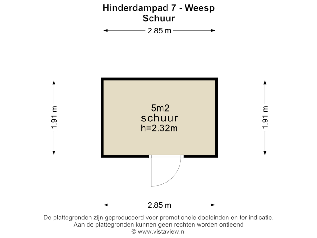 View floorplan of SCHUUR of Hinderdampad 7