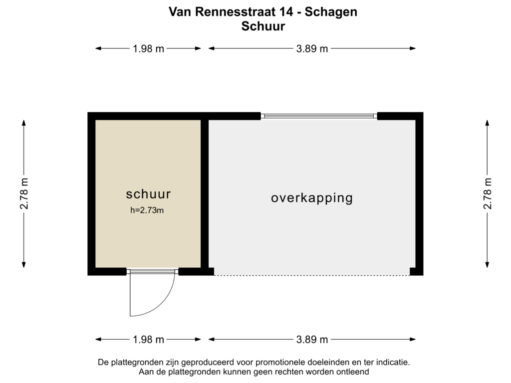 View floorplan of Schuur of van Rennesstraat 14