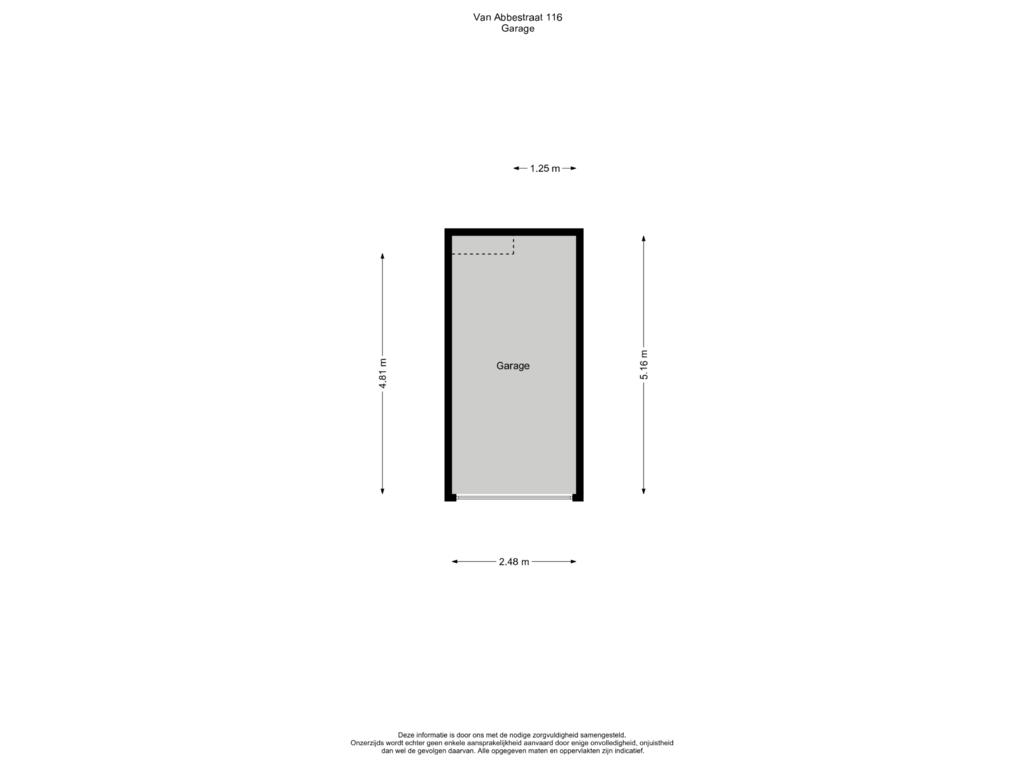 Bekijk plattegrond van Garage van Van Abbestraat 116