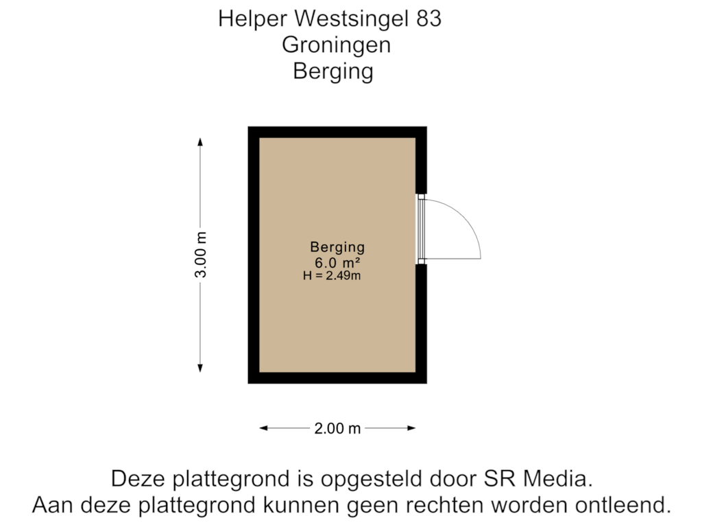 Bekijk plattegrond van Berging van Helper Westsingel 83