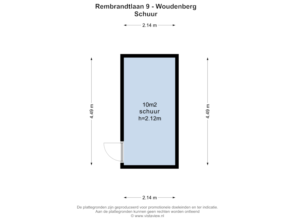 View floorplan of SCHUUR of Rembrandtlaan 9