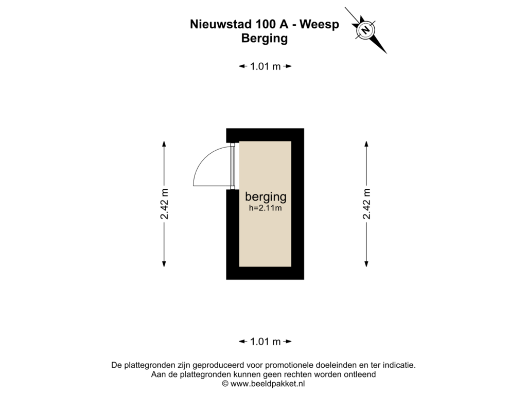 View floorplan of Berging of Nieuwstad 100-A