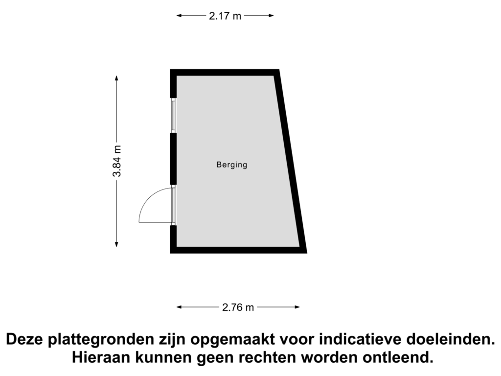 View floorplan of Berging of Eemweg 31