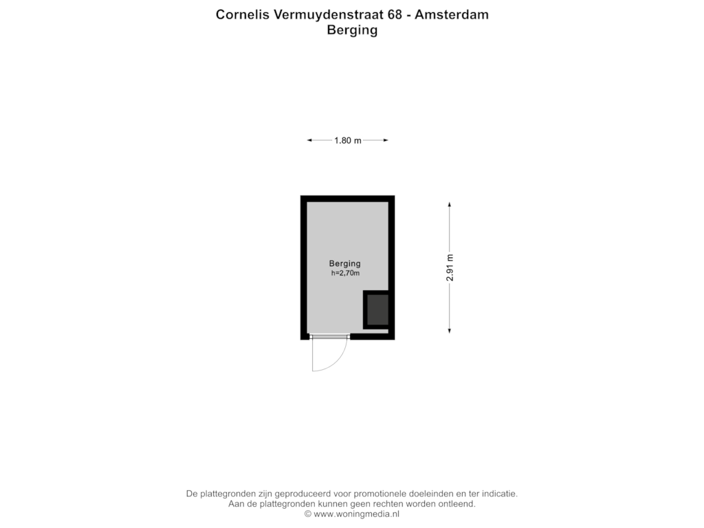 Bekijk plattegrond van Berging van Cornelis Vermuydenstraat 68