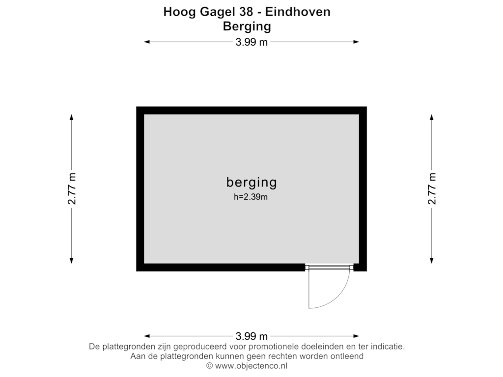 Bekijk plattegrond van BERGING van Hoog Gagel 38