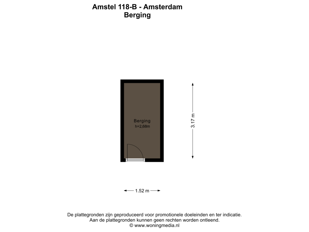 View floorplan of Berging of Amstel 118-B