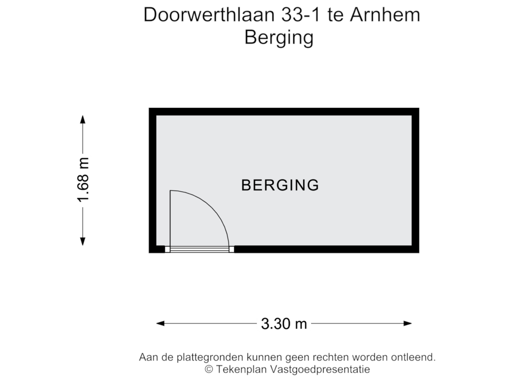 View floorplan of Berging of Doorwerthlaan 33-1