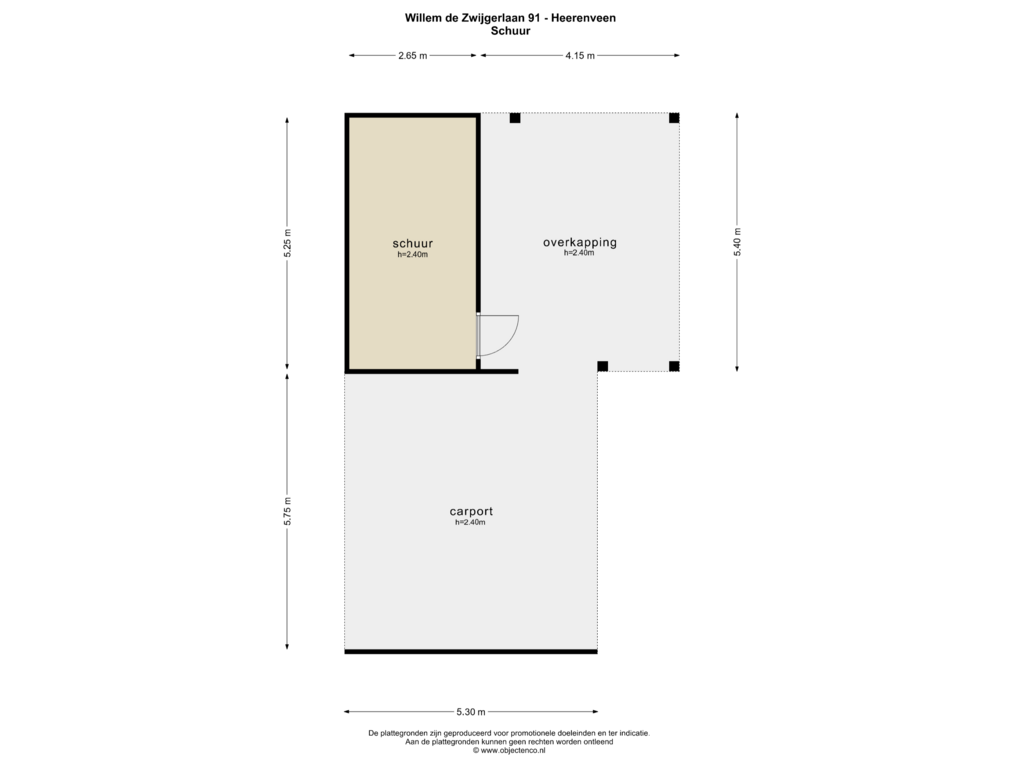 View floorplan of SCHUUR of Willem de Zwijgerlaan 91