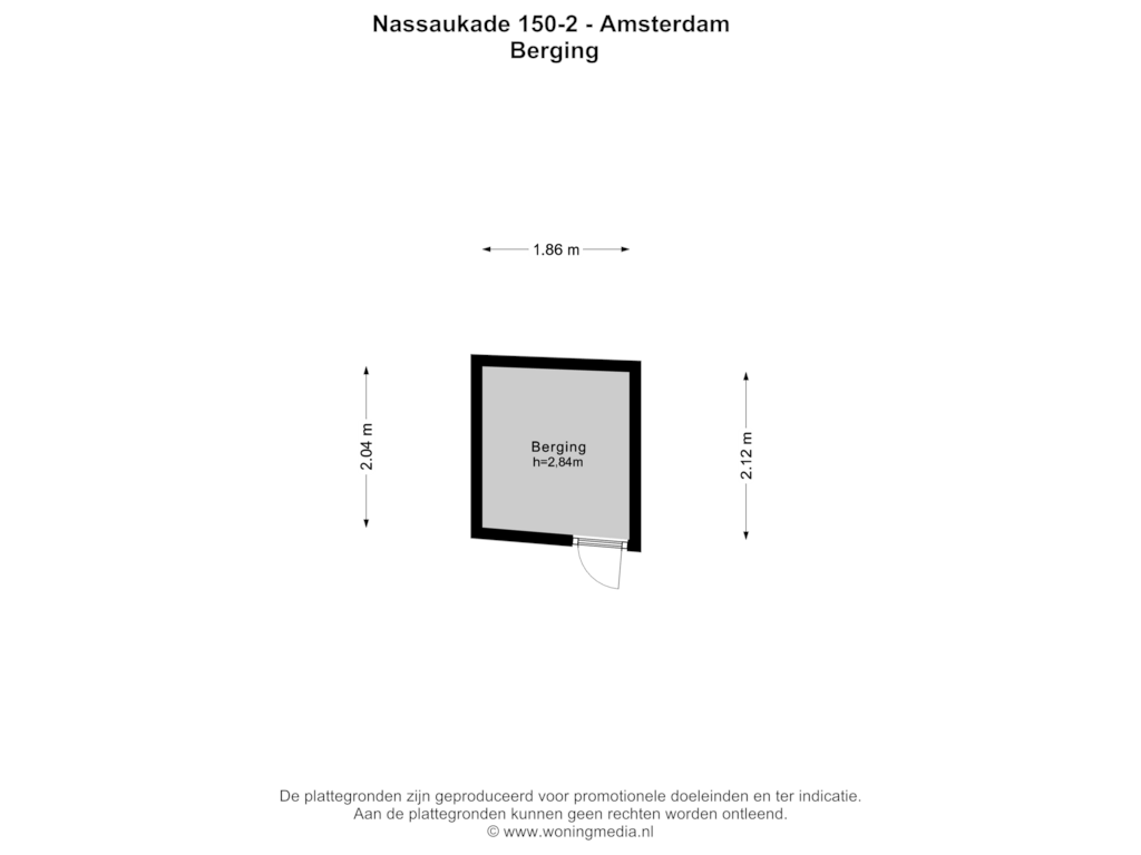 View floorplan of Berging of Nassaukade 150-2