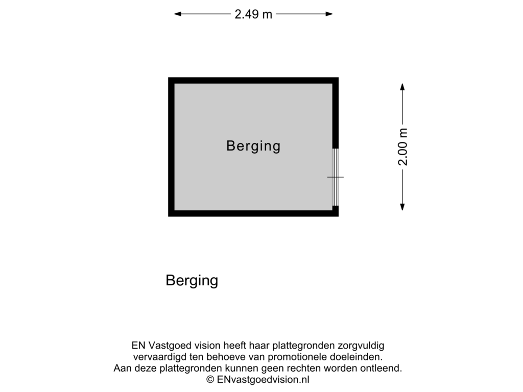 View floorplan of Berging of Van Lijnden van Hemmenstraat 41