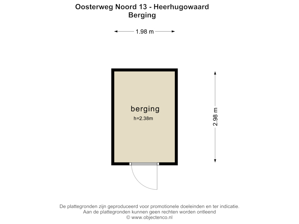 Bekijk plattegrond van BERGING van Oosterweg Noord 13