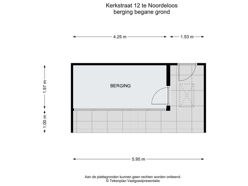 View floorplan of Berging Begane grond of Kerkstraat 12