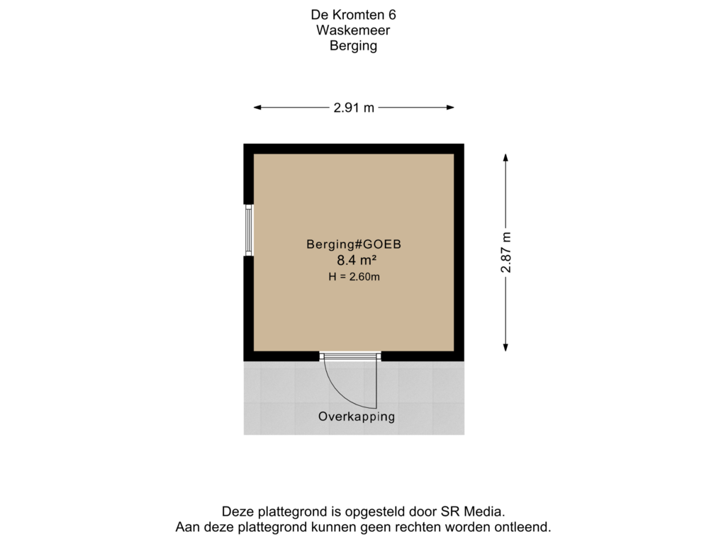 View floorplan of Berging of De Kromten 6