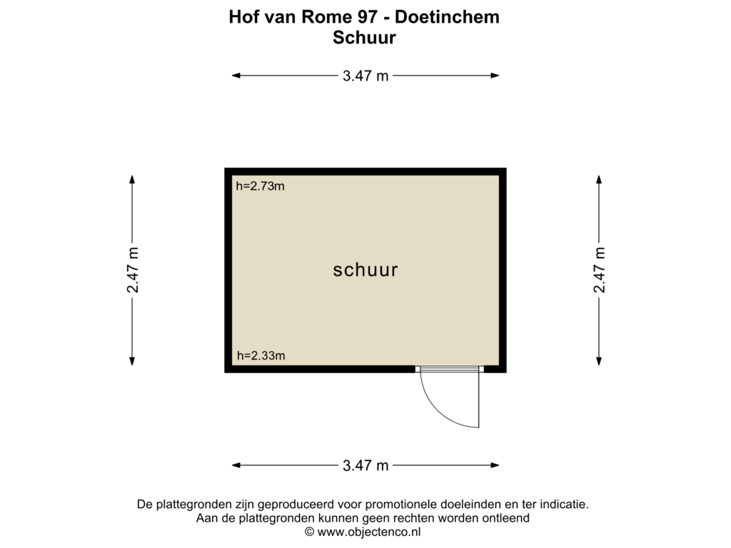 Bekijk plattegrond van SCHUUR van Hof van Rome 97