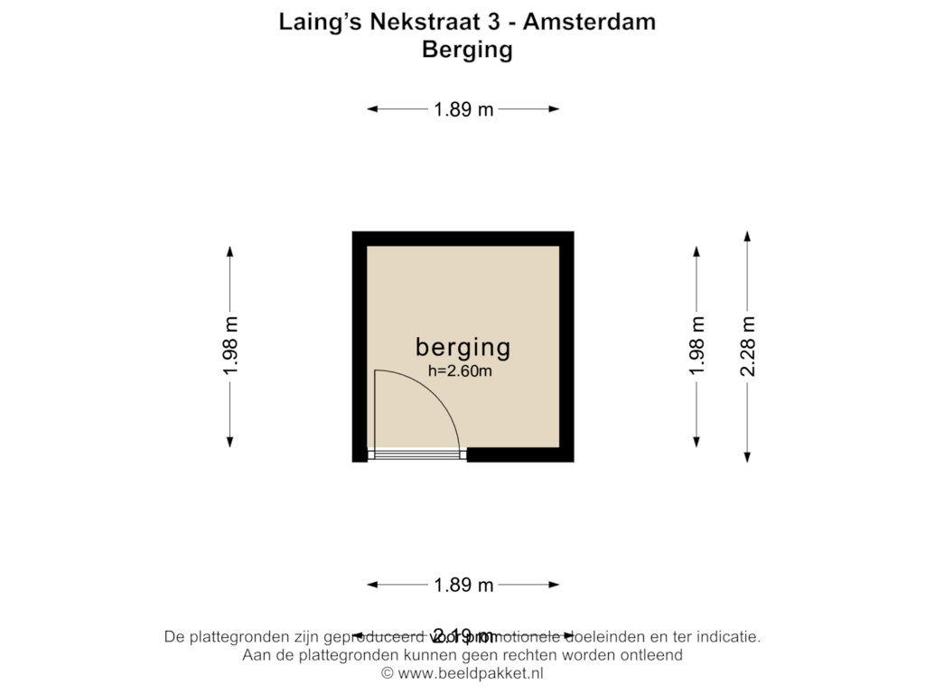 View floorplan of Berging of Laing's Nekstraat 3