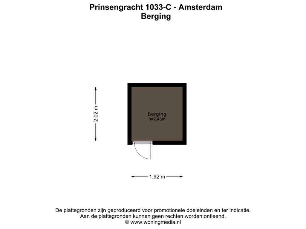 View floorplan of Berging of Prinsengracht 1033-C