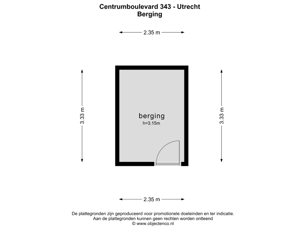 Bekijk plattegrond van BERGING van Centrumboulevard 343