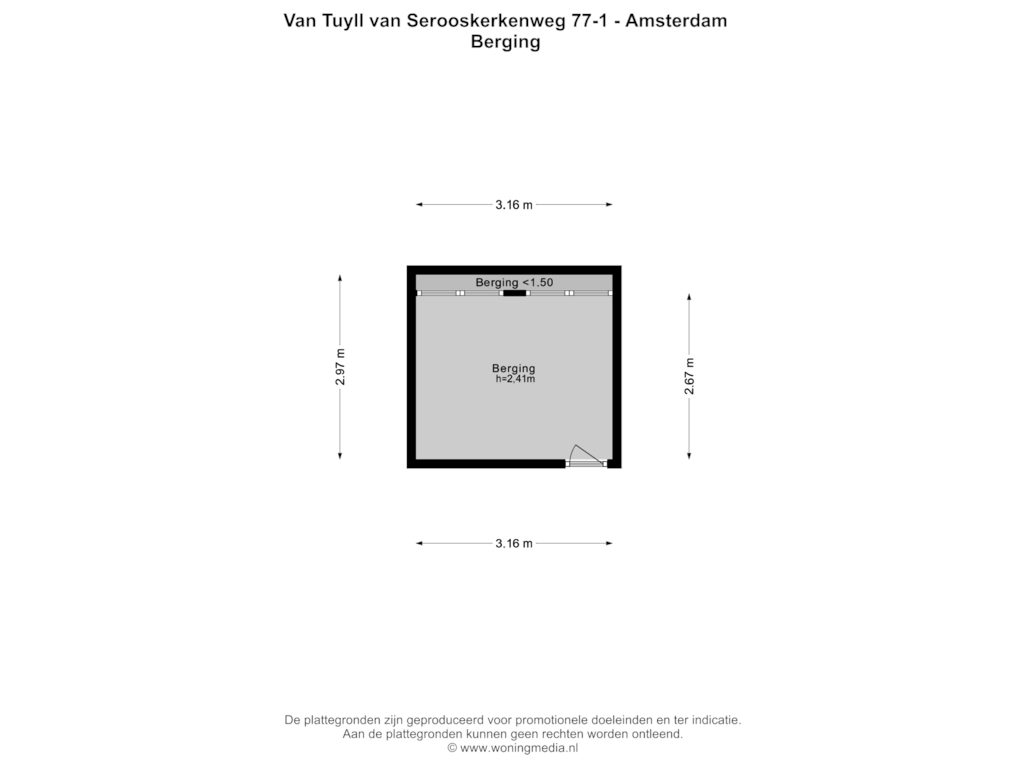 Bekijk plattegrond van Berging van Van Tuyll van Serooskerkenweg 77-1