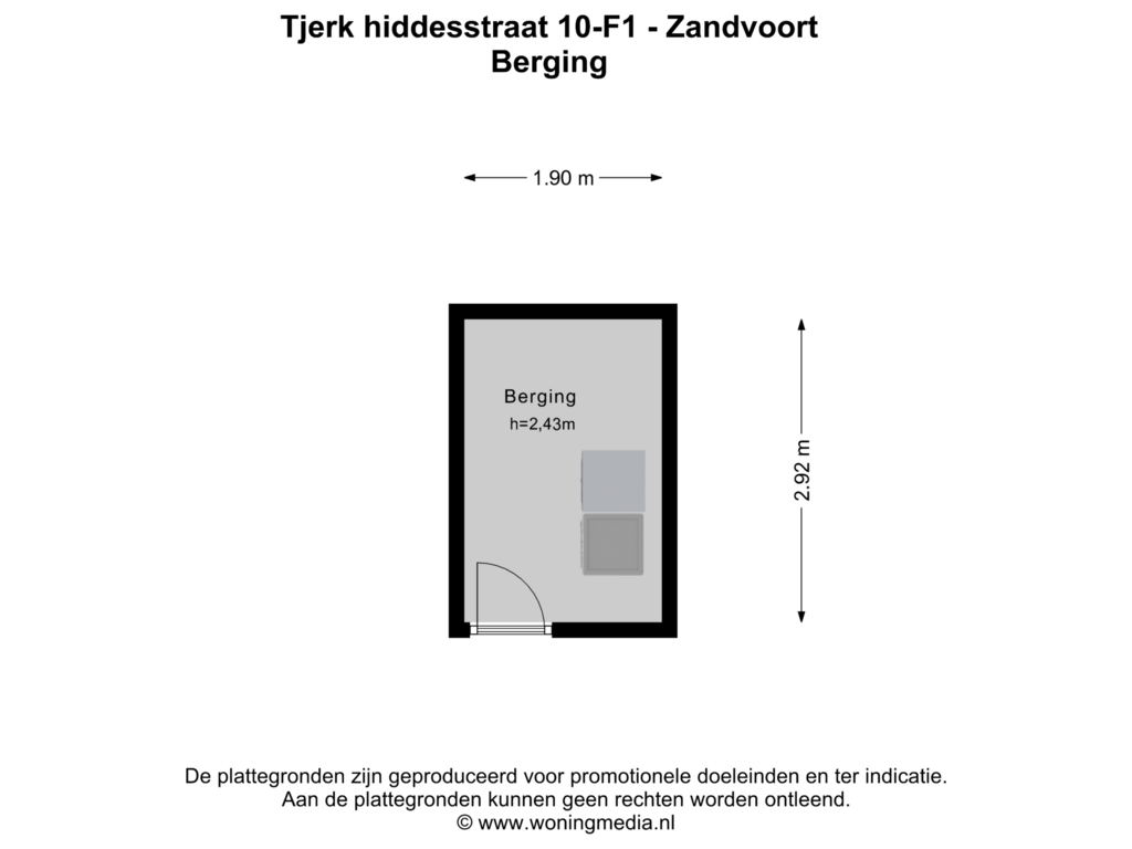 View floorplan of Berging of Tjerk Hiddesstraat 10-F1