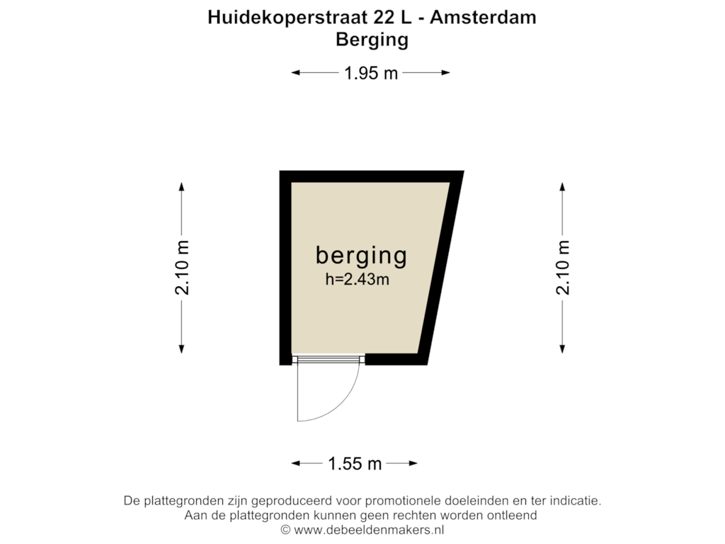 View floorplan of Berging of Huidekoperstraat 22-L