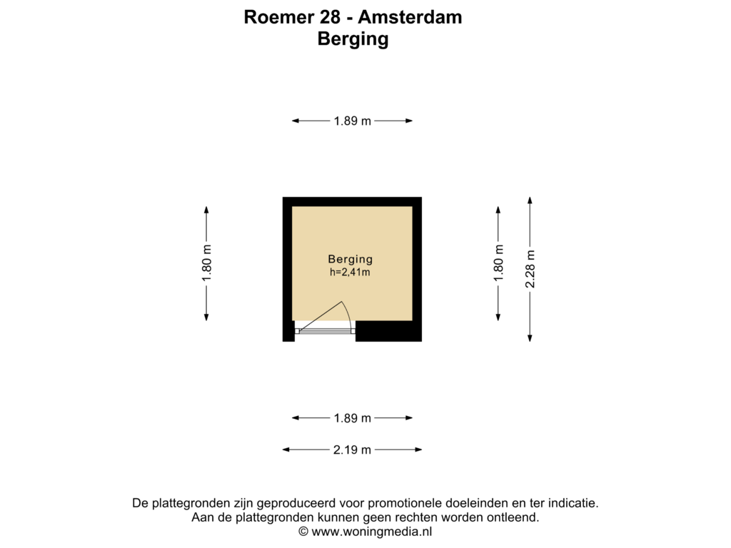 View floorplan of Berging of Roemer 28