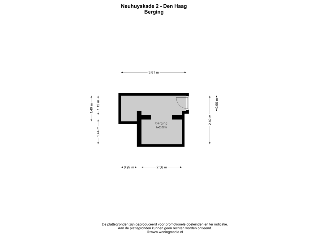 View floorplan of Berging of Neuhuyskade 2