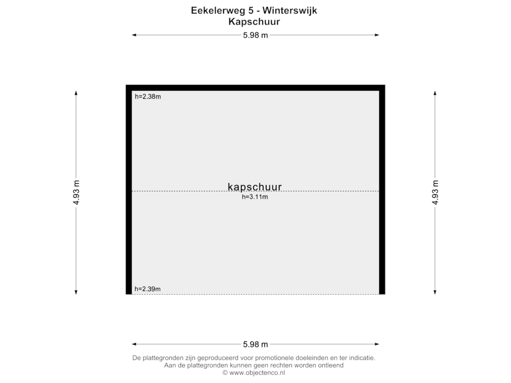 Bekijk plattegrond van KAPSCHUUR van Eekelerweg 5