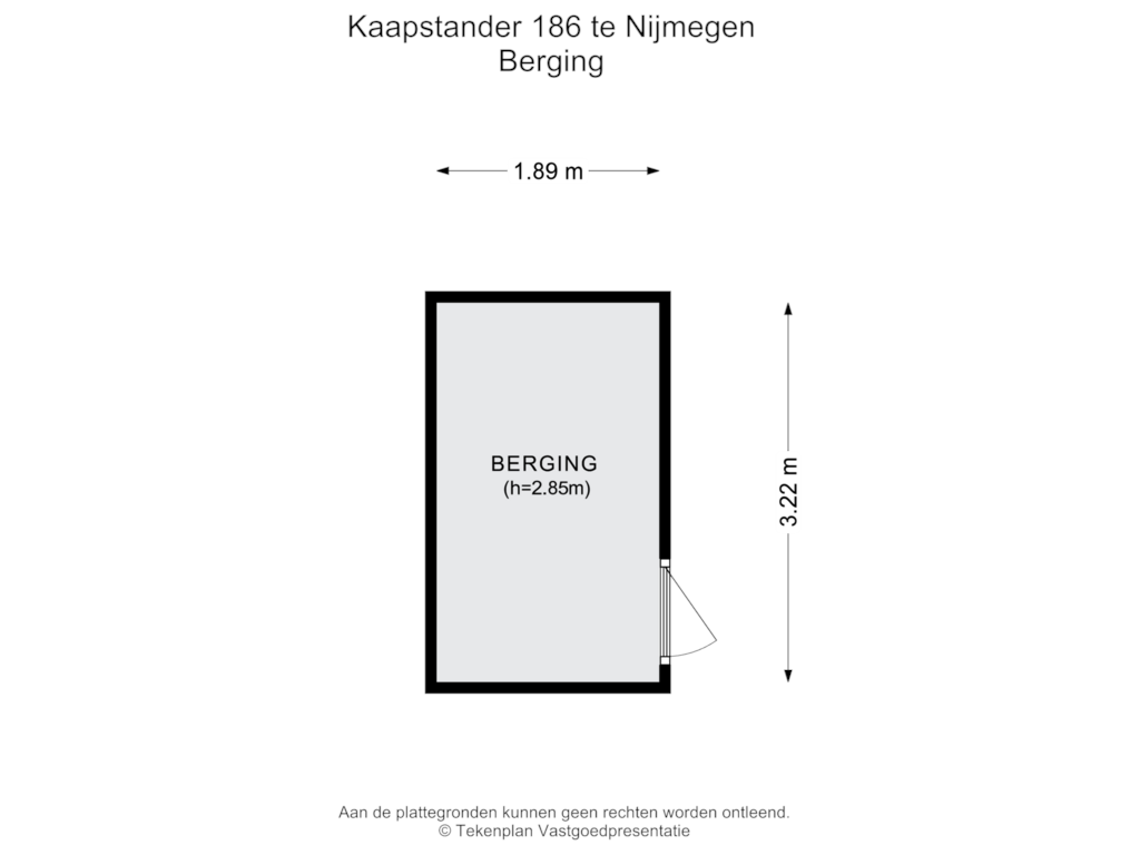 View floorplan of Berging of Kaapstander 186