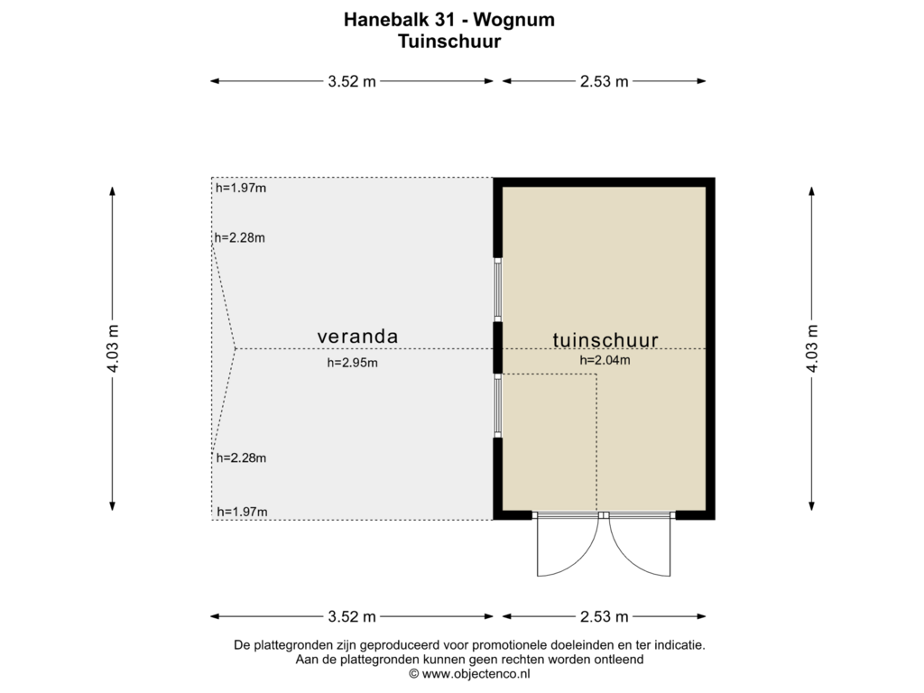 View floorplan of Schuur of Hanebalk 31