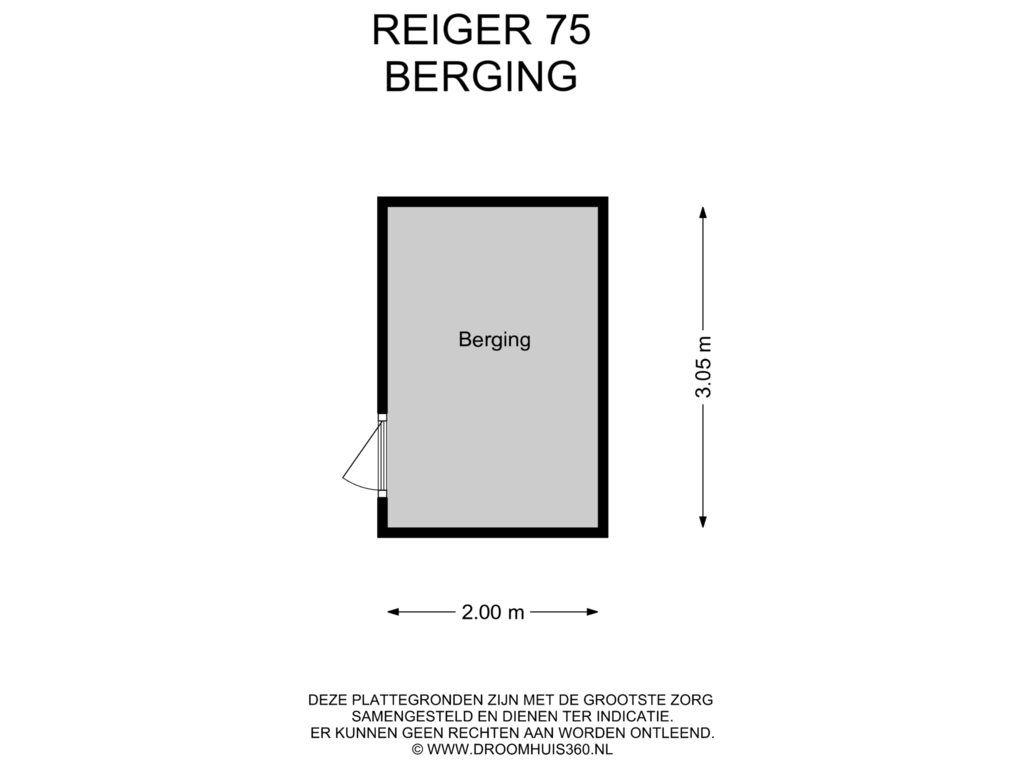 Bekijk plattegrond van Berging van Reiger 75