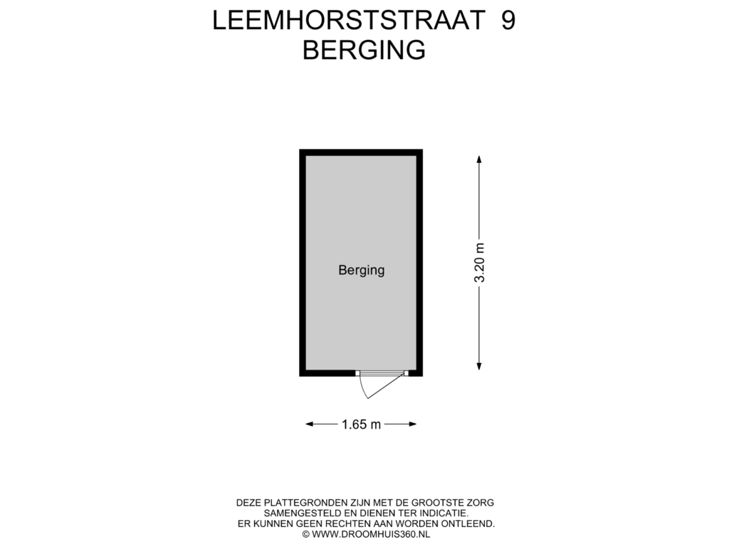 View floorplan of Berging of Leemhorststraat 9