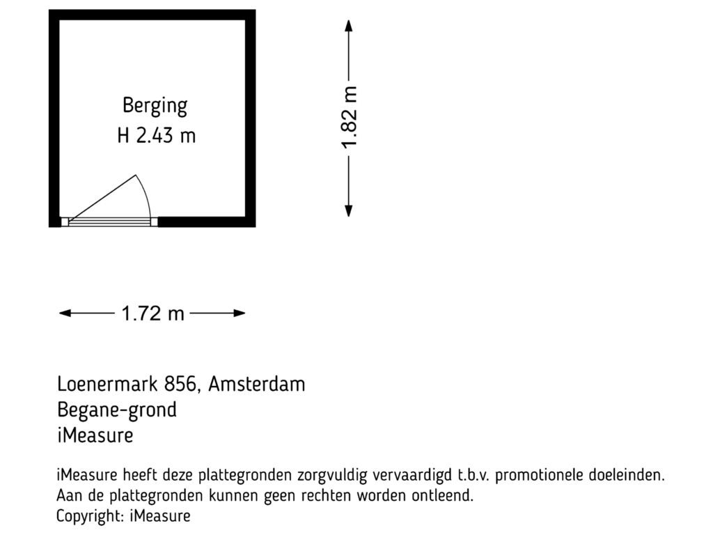 View floorplan of Begane-grond (Berging) of Loenermark 856