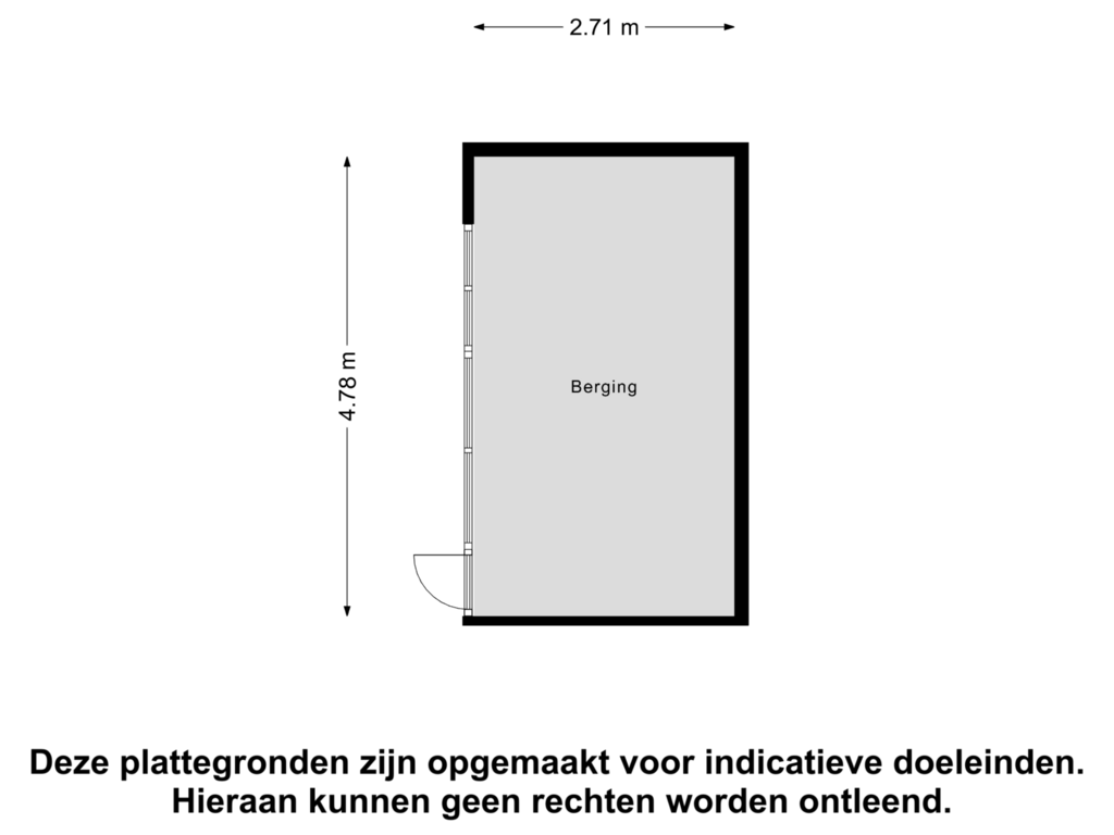 Bekijk plattegrond van Berging van Noordeinde 72