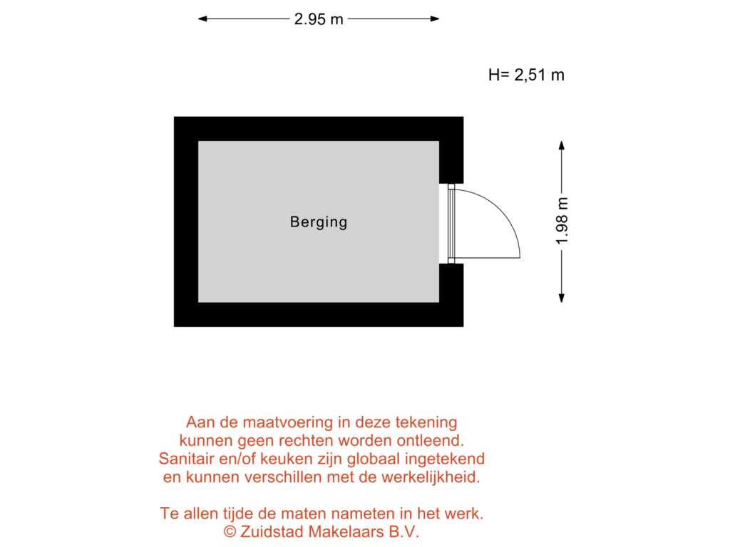 View floorplan of Verboomstraat 76 - Schuur of Verboomstraat 76