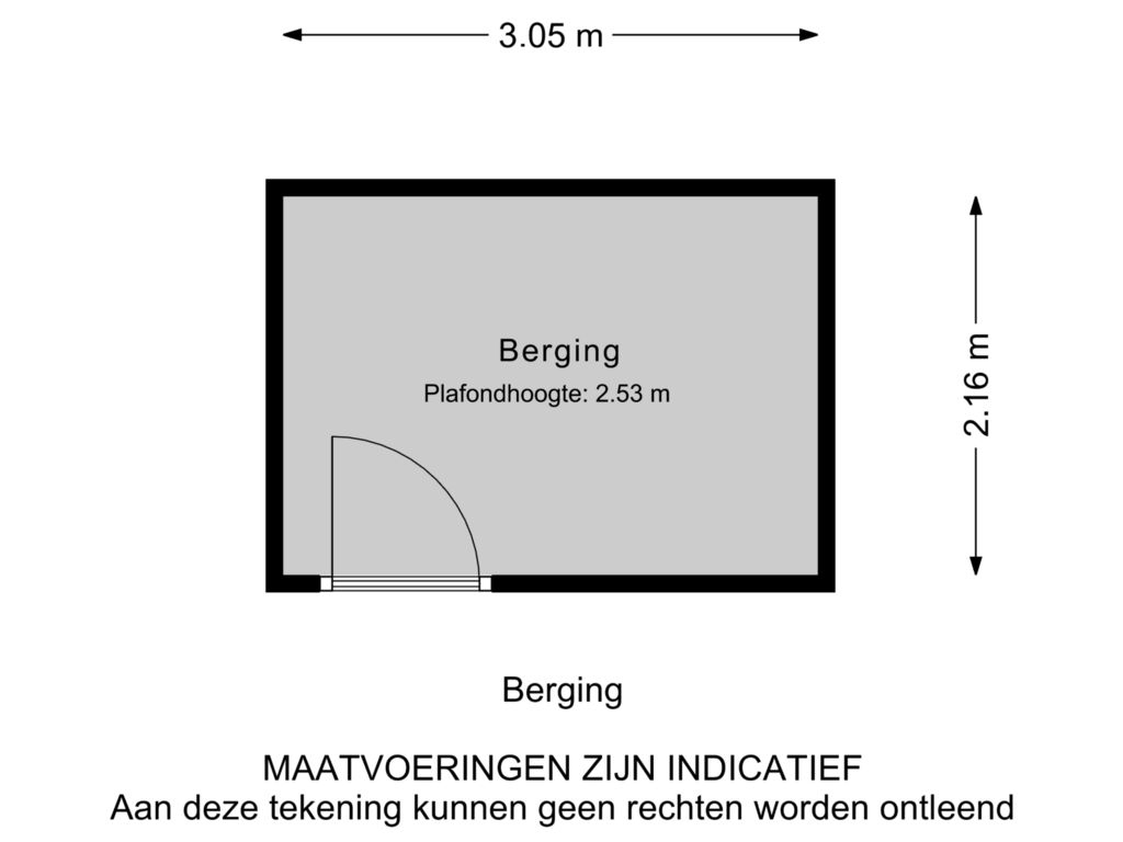 View floorplan of Berging of Noorderkroonstraat 68