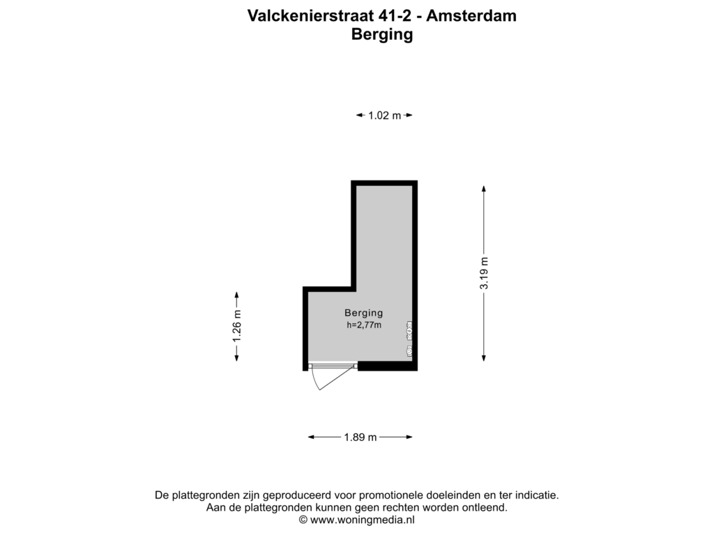 View floorplan of Berging of Valckenierstraat 41-C