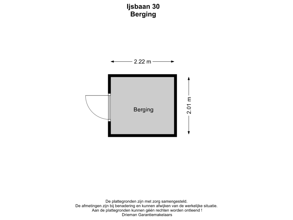 View floorplan of Berging of IJsbaan 30